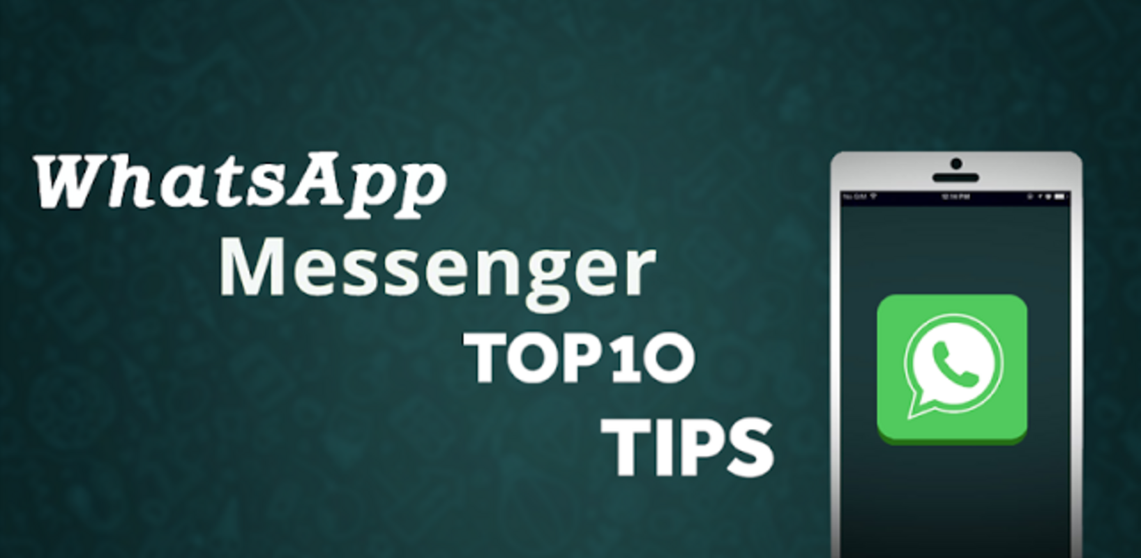 Freе WhatsApp Messenger Tips 1.0.2 APK feature